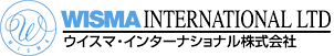 WISMA INTERNATIONAL LTD ウイスマ・インターナショナル株式会社